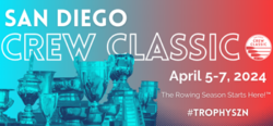 San Diego Crew Classic 2024, April 5-7, 2024